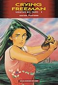 Crying Freeman, Band 7: Schatten des Todes 3