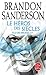 Le Héros des siècles by Brandon Sanderson