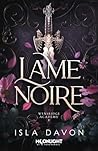 Lame noire by Isla Davon