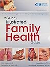 A.D.A.M. Illustrated Family Health Guide