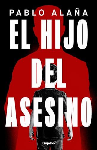 Portada de El hijo del asesino, de Pablo Alaña