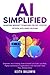 AI Simplified: Harnessing M...