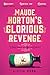 Picador Maude Hortons Glorious Revenge.