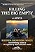 Filling the Big Empty by Rhonda Browning White