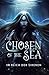 The Chosen of the Sea: Im Reich der Sirenen (German Edition)
