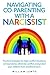 Navigating Co-Parenting with a Narcissist by William James Lento