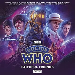 Doctor Who: Classic Doctors, New Monsters - Volume 5: Faithful Friends