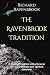 The Ravenbrook Tradition by Richard Ravenbrook
