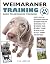 WEIMARANER TRAINING: BASIC ...