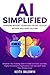 AI Simplified: Harnessing M...