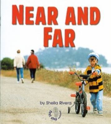 Near And Far (First Step Nonfiction: Location)