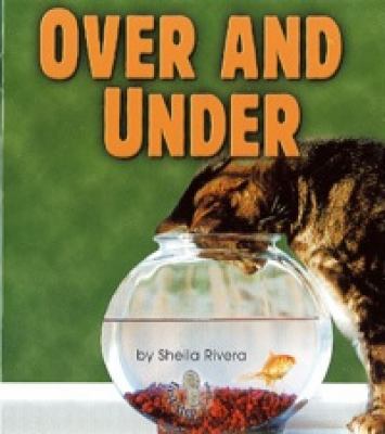 Over and Under (First Step Nonfiction: Location)