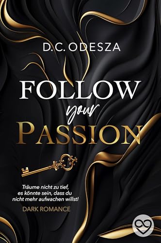 Follow your Passion (Follow your ..., #1)