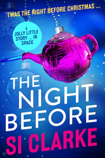 The Night Before (Starship Teapot, #1.5)