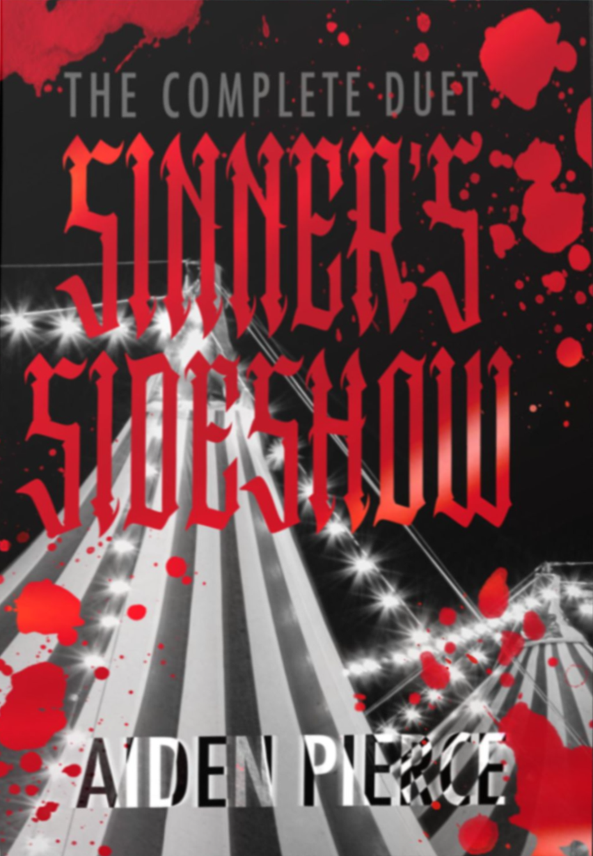 Sinner's Sideshow Omnibus (Circus Creeps & Carnival Creeps)