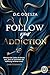 Follow your Addiction (Follow your ..., #3)