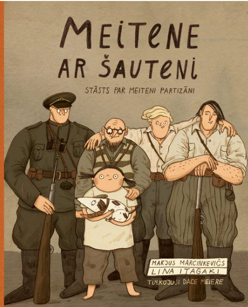 Meitene ar šauteni. Stāsts par meiteni partizāni.