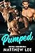 Pumped Part Two: A Hot Wife Story (Exhibitionist hot wife couples Book 2)