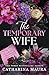 The Temporary Wife (The Windsors, #2)