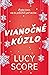 Vianočné kúzlo by Lucy Score Vianočné kúzlo by Lucy Score