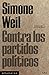 Contra los partidos políticos