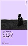 Čierne srdce by Silvia Avallone