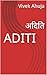 ADITI: अदिति