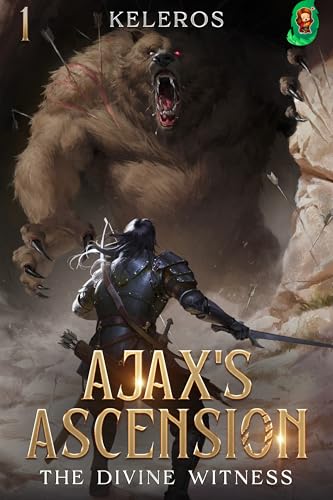 The Divine Witness (Ajax's Ascension #1)