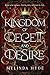 Kingdom of Deceit and Desire (The Three Queens Book 1)
