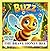 Buzz the Brave Honey Bee: T...
