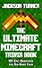 The Ultimate Minecraft Triv...