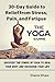THE YOGA CURE: 30-Day Guide...