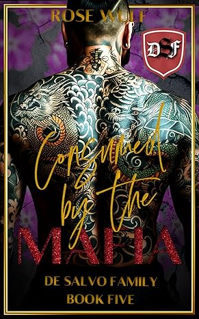 Consumed by the Mafia (De Salvo Family, #5)