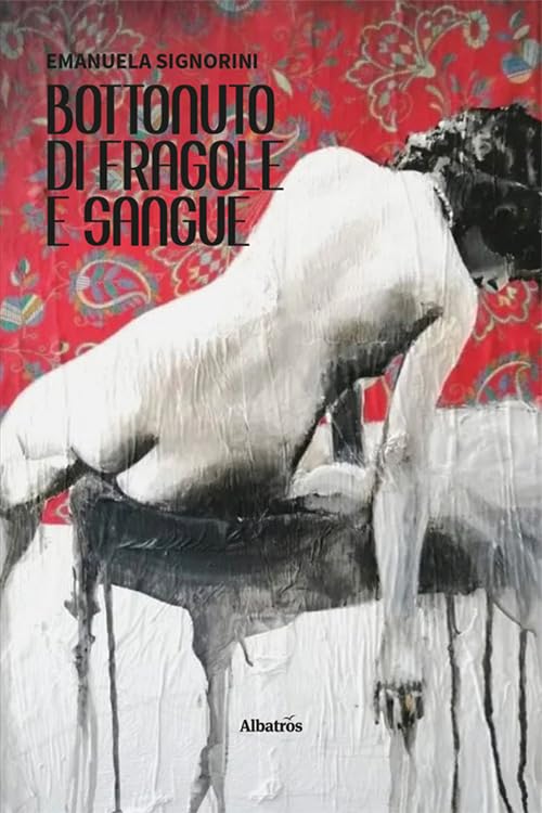 BOTTONUTO DI FRAGOLE E SANGUE (Paperback)