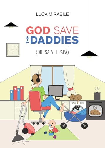 GOD SAVE THE DADDIES (Paperback)