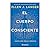 El cuerpo consciente: Hacia una salud crónica / Counterclockwise (Spanish Edition)