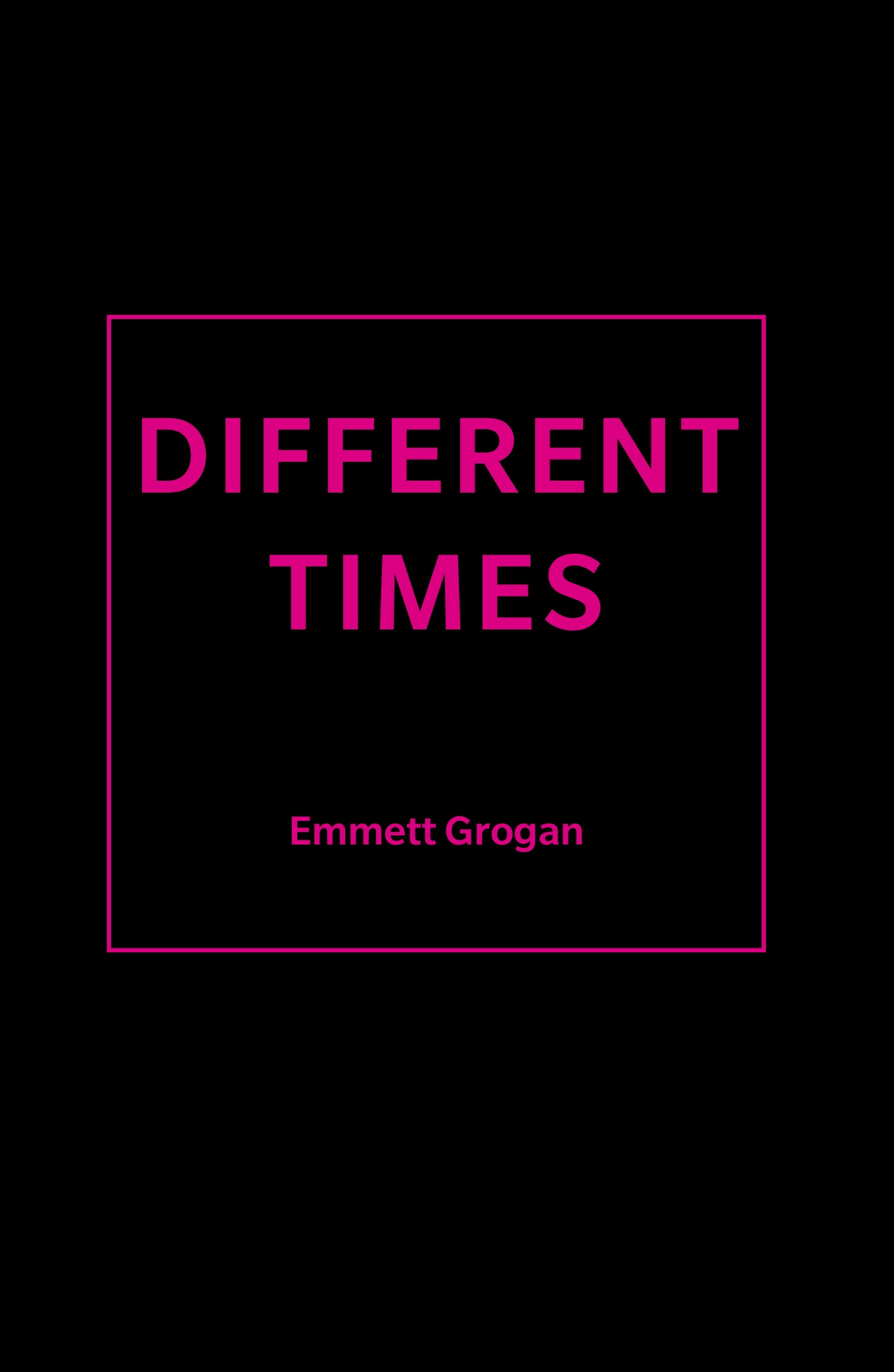 Different Times