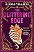 The Glittering Edge