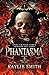 Phantasma: Spiel um dein Leben, fürchte die Liebe