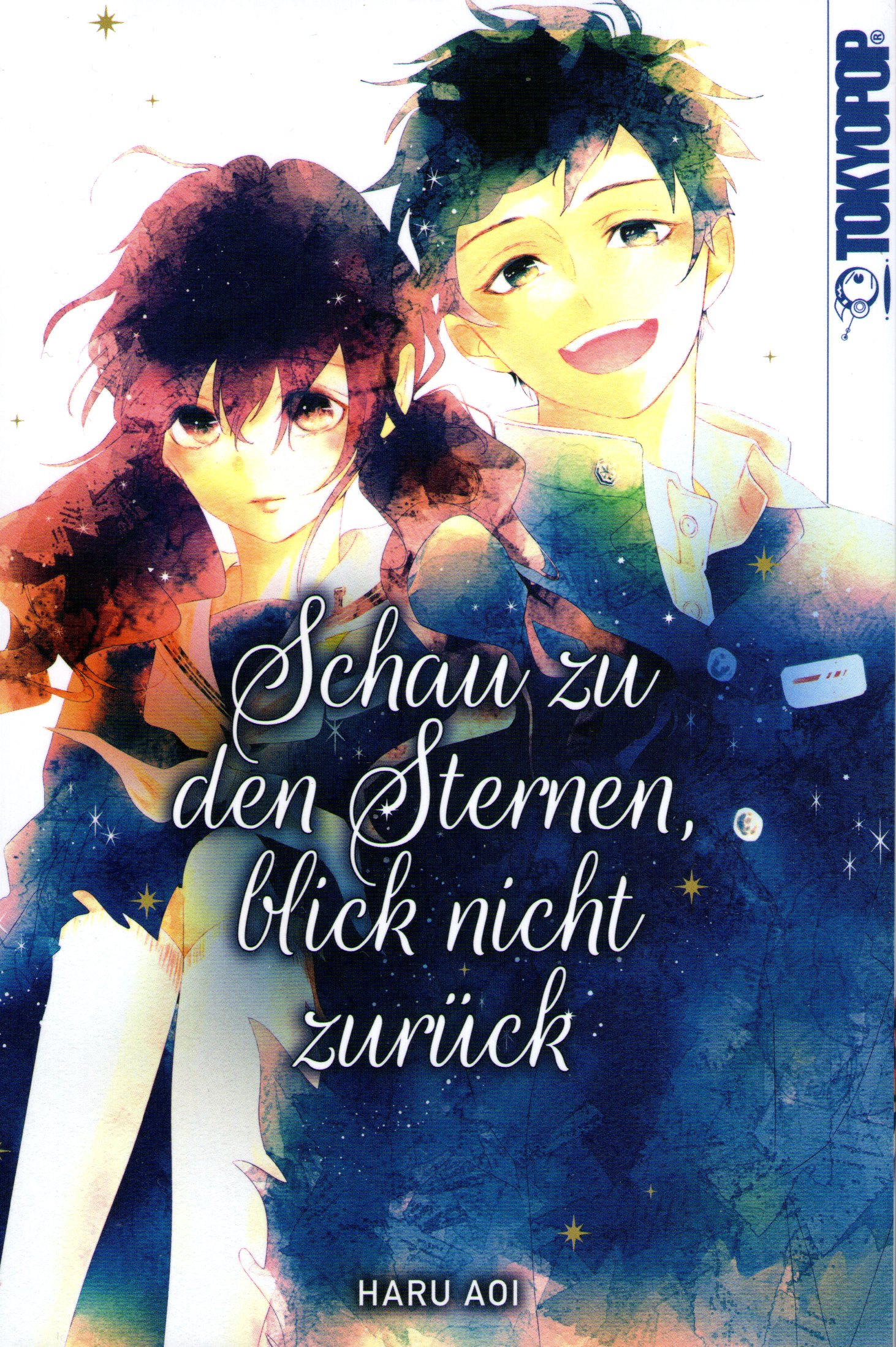 Schau zu den Sternen, blick nicht zurück (Paperback)