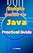 Simple Guide to Java: Pract...