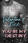 Valentina & Nick: YOU´RE MY DESTINY (German Edition)