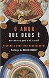 O Amor Que Deus É...