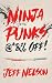 Ninja Punks, @*&% OFF!