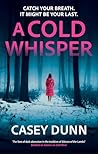 A Cold Whisper