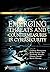 Emerging Threats and Counte...