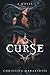 Curse: A Novel