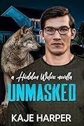 Unmasked