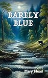Barely Blue: A Monarch Beach Mystery (The Monarch Beach Mysteries Book 6) Barely Blue: A Monarch Beach Mystery (The Monarch Beach Mysteries Book 6)