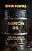 American Oil: The Liquid Go...